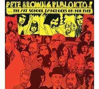 PETE BROWN - AND PIBLOKTO THINGS MAY COME AND THINGS# CD NEUF