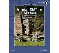 American Old Time Fiddle Tunes 98 Traditional Pieces for Violin Book/Audio Online