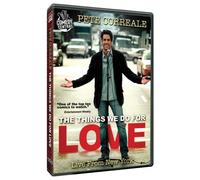 Pete Correale: The Things We Do For Love