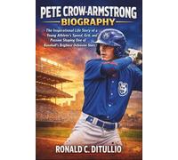 Pete Crow-Armstrong Biography: The Inspirational Life Story of a Young Athlete’s Speed, Grit, and Passion Shaping One of Baseball’s Brightest Defensive Stars