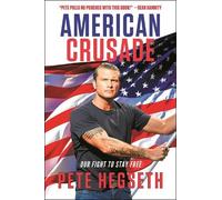 Pete Hegseth American Crusade (Relié)