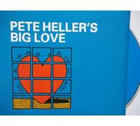 PETE HELLER - Pete Heller's Big Love