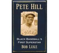 Pete Hill by Bob Luke Bob Luke (Auteur)