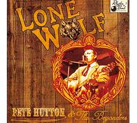Pete Hutton & the Beyonders - Lone Wolf [Import]
