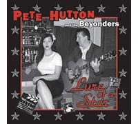 Pete Hutton & The Beyonders - Lure Of A Star
