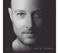 Pete James - All or Nothing - Pete James