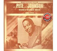 Pete Johnson - Boogie Woogie Mood (1940-1944)