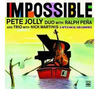 Pete Jolly Duo and Trio. Impossible / 5 O'Clock Shadows by Pete Jolly (2012-01-24)
