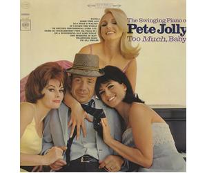 Pete Jolly - Too Much, Baby!