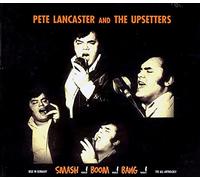Pete Lancaster & the Ups - Pete Lancaster & The Upse [Import]
