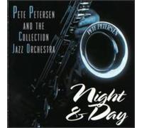 Pete Petersen & Collection Jaz - Night & Day