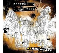 Pete Philly & Perqui - Remindstate