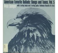 Pete Seeger - American Favorite Ballads, Vol 5