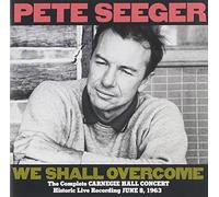 Pete Seeger - Carnegie Hall Concert By Pete Seeger (1989-10-10)
