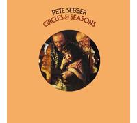 Pete Seeger - Circles & Seasons