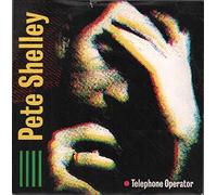 PETE SHELLEY - TELEPHONE OPERATOR 7 INCH (7" VINYL 45) UK GENETIC 1983