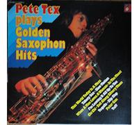 Pete Tex - Plays Golden Saxophone Hits [Vinyl LP]