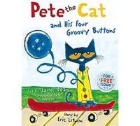 Pete the Cat and his Four Groovy Buttons by Eric Litwin Paperback Book Eric Litwin (Auteur)
