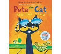 Pete the Cat and His Magic Sunglasses: A Groovy Cat Picture Book Story About Changing Your Mood and Seeing the Bright Side