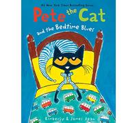 Pete the Cat and the Bedtime Blues by Kimberly Dean Paperback Book Kimberly Dean (Auteur)