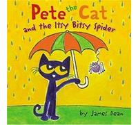 Pete the Cat and the Itsy Bitsy Spider by Kimberly Dean Kimberly Dean (Auteur)