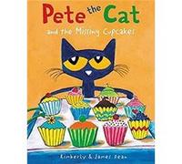 Pete the Cat and the Missing Cupcakes - Kimberly Dean - Harpercollins Childrens Books - Livre en Anglais - Hardback Kimberly Dean (Auteur)
