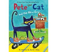 Pete the Cat and the New Guy: Pete meets new friend Gus and learns being different is what makes you cool-a groovy tale of friendship and self-acceptance