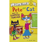 Pete the Cat and the Surprise Teacher