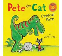 Pete the Cat: Cavecat Pete: Includes Over 30 Stickers!