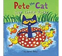 Pete the Cat : Cinq petits canards