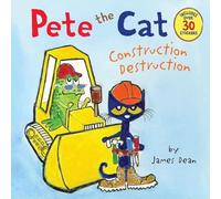 James Dean – Pete the Cat: Construction Destruction – Livre en anglais – Broché