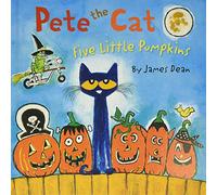 Pete the Cat: Five Little Pumpkins: A Halloween Book for Kids - The New York Times Bestselling Picture Story of a Classic Song