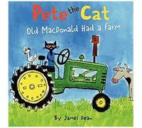 Pete The Cat: Old Macdonald Had A Farm