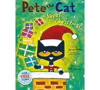 Pete the Cat Saves Christmas