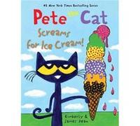 Pete the Cat Screams for Ice Cream - Kimberly Dean - HarperCollins Publishers Inc - Livre en Anglais - Hardback Kimberly DeanKimberly Dean (Auteur)