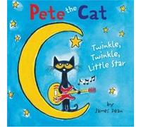 Pete the Cat Twinkle Twinkle Little Star by James DeanKimberly Dean Inconnu (Auteur)