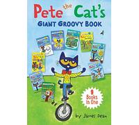 Kimberly Dean – Pete the Cat's Giant Groovy Book – Recueil d'aventures (4-8 ans) – Relié, anglais