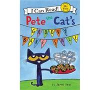 Pete the Cats Groovy Bake book - Kimberly Dean - HarperCollins - Livre en Anglais - Paperback Kimberly DeanKimberly Dean (Auteur)