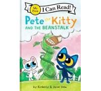 Pete The Kitty And The Beanstalk