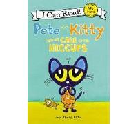 Pete The Kitty And The Case Of The Hiccups