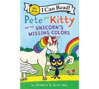 Pete the Kitty and the Unicorns Missing Colors by Kimberly Dean Paperback Book Kimberly Dean (Auteur)