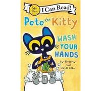 Pete the Kitty Wash Your Hands by Kimberly Dean Paperback Book Kimberly Dean (Auteur)