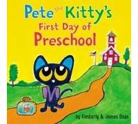 Pete The Kitty's First Day Of Preschool