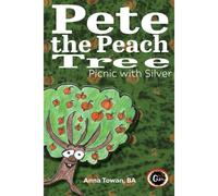 Pete The Peach Tree: Picnic With Silver