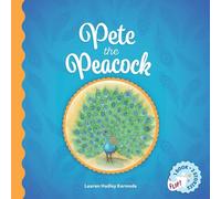 Pete the Peacock and A Teacup Named Rose