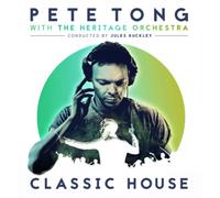 Pete Tong with The Heritage Orchestra Classic House (CD) Album