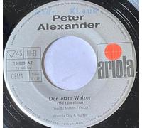 Peter Alexander - Der letzte Walzer / Vinyl single [Vinyl-Single 7'']