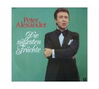 Peter Alexander - Die süssesten Früchte [Import]