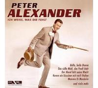 PETER ALEXANDER "ICH WEIß WAS DIR FEHLT" CD NEW
