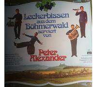 Peter Alexander - Leckerbissen aus dem Böhmerwald / Vinyl record [Vinyl-LP]
